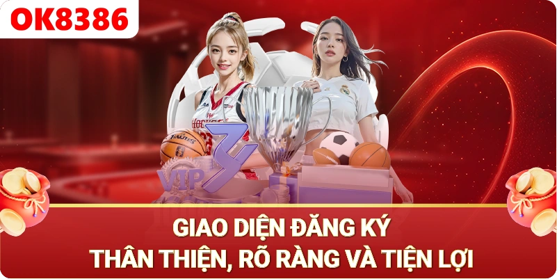 Đăng Ký OK8386 - Nhận khuyến mãi chào mừng cực hấp dẫn Đăng Ký OK8386 - Nhận khuyến mãi chào mừng cực hấp dẫn